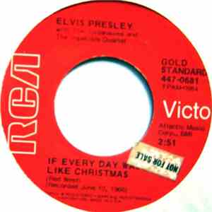 Elvis Presley - If Every Day Was Like Christmas flac album