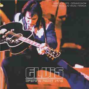 Elvis Presley - Opening Night 1975 flac album