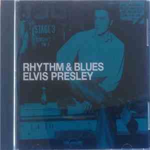 Elvis Presley - Rhythm & Blues flac album