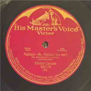 Enrico Caruso - Pagliacci-No, Pagliaccio Non Son! (No, Punchinello No More) flac album