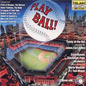 Erich Kunzel, Cincinnati Pops Orchestra - Play Ball flac album