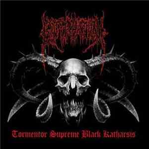 Extirpation - Tormentor Supreme Black Katharsis flac album