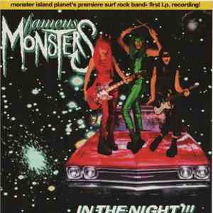 Famous Monsters - In The Night!!! flac album