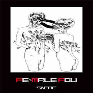 Fe Male Fou - Skene flac album