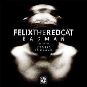 FelixTheRedCat - Badman flac album