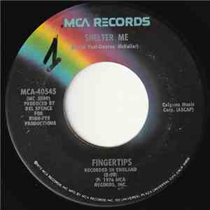 Fingertips  - Shelter Me / Teach You How flac album