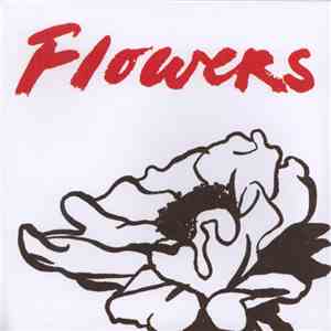 Flowers  - When You Lie flac album