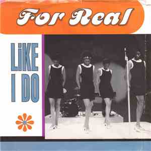 For Real - Like I Do flac album