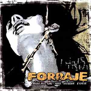 Forraje - Diario De Un Alma Rota flac album