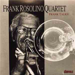 Frank Rosolino Quartet - Frank Talks! flac album