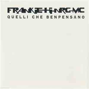 Frankie Hi-NRG MC - Quelli Che Ben Pensano flac album