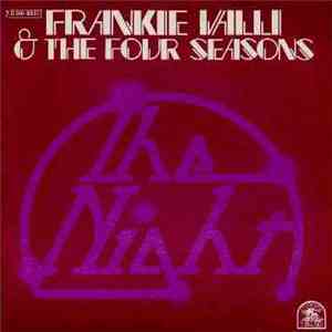 Frankie Valli & The Four Seasons - The Night flac album
