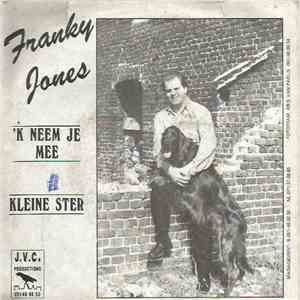 Franky Jones  - Ik neem je mee flac album