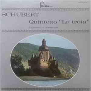 Franz Schubert - Quintetto "La Trota" flac album