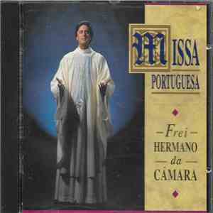 Frei Hermano Da Câmara - Missa Portuguesa flac album