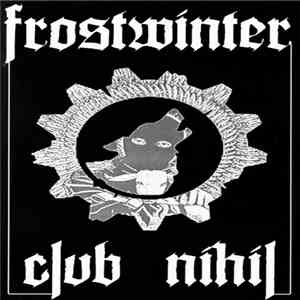 Frostwinter - Club Nihil flac album