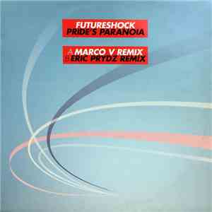 Futureshock - Pride's Paranoia flac album