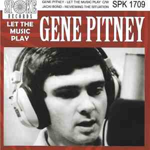 Gene Pitney / Jacki Bond - Let The Music Play / Reviewing The Situation flac album