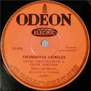 Georg Freundorfer & Ernst Boecker - Freundorfer Laendled / Tempo Der Zeit flac album