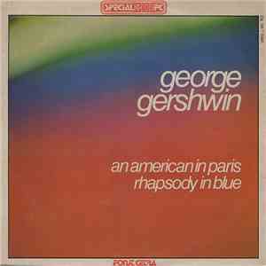 George Gershwin - An American In Paris - Rhapsody In Blue flac album