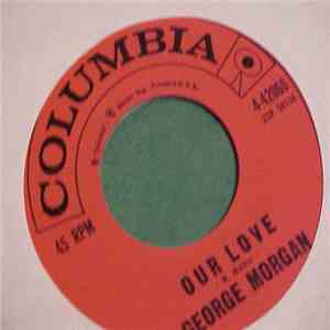 George Morgan  - Every Day Of My Life / Our Love flac album