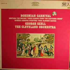 George Szell, The Cleveland Orchestra - Bohemian Carnival flac album