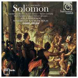 G.F. Haendel - Carolyn Sampson, Susan Gritton, Sarah Connolly, Mark Padmore, David Wilson-Johnson, RIAS Kammerchor, Akademie Für Alte Musik Berlin, Daniel Reuss - Solomon flac album