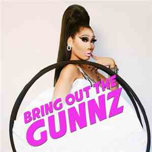 Gia Gunn - Bring Out The Gunnz flac album