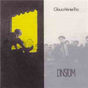 GlaucoVenierTrio - L'insiùm flac album