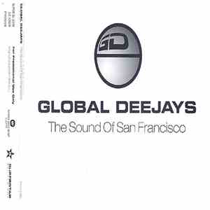 Global Deejays - The Sound Of San Francisco flac album