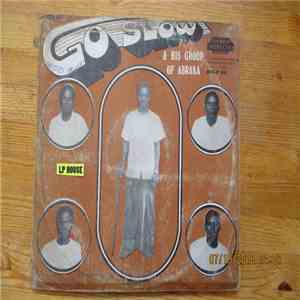 Go Slow & His Group Of Abraka - Orhare flac album