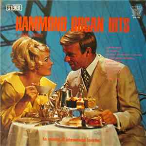 Grant Ashley - Hammond Organ Hits (An Evening Of International Favorites) flac album