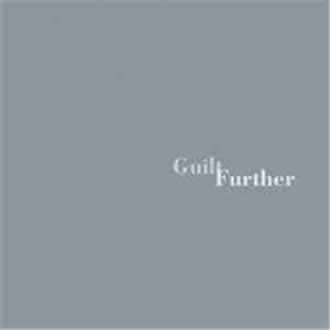 Guilt  - Further flac album