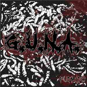 G.U.N.A. - Pudrido flac album