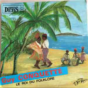 Guy Conquette - Le Roi Du Folklore flac album