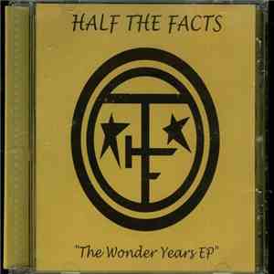 Half The Facts - The Wonder Years EP flac album