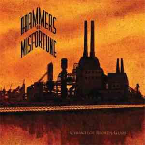 Hammers Of Misfortune - Fields/Church Of Broken Glass flac album