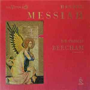 Handel, Sir Thomas Beecham, Bart, C.H. - Messiah flac album