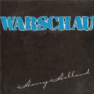Harry Holland - Warschau flac album