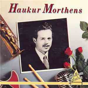 Haukur Morthens - Gullnar Glæður flac album