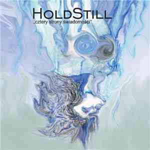 HoldStill - Cztery Strony Świadomości flac album