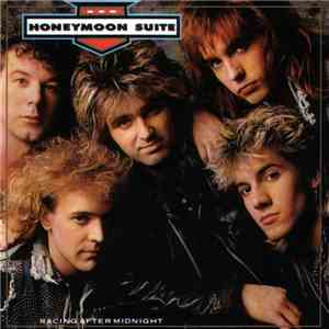 Honeymoon Suite - Racing After Midnight flac album
