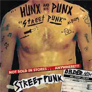 Hunx And His Punx - Street Punk flac album