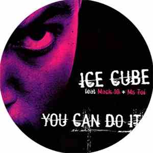 Ice Cube - You Can Do It (Remixes) flac album