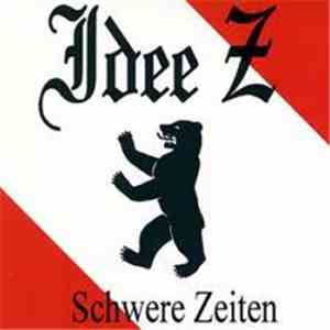 Idee Z. - Schwere Zeiten flac album