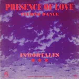 Inmortales - Presence Of Love (Techno Dance) flac album