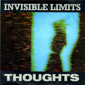 Invisible Limits - Thoughts flac album