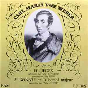 Irène Joachim & Helene Boschi / Von Weber - 13 Lieder • 2me Sonate En La Bémol Majeur flac album
