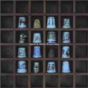 Iron & Wine - Woman King flac album