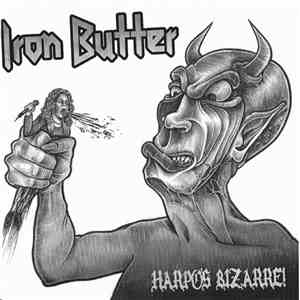 Iron Butter / Rot - Harpo's Bizarre! / Insomnia flac album